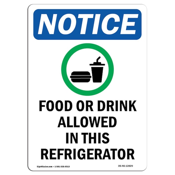 Safety Sign, OSHA Notice, 5" Height, Food Or Drink Allowed Sign With Symbol, Portrait, 10PK